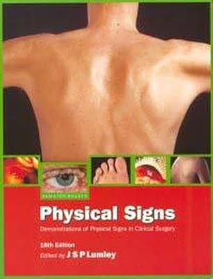 Hamilton Bailey's Physical Signs: Demonstrations of Physical Signs in Clinical Surgery