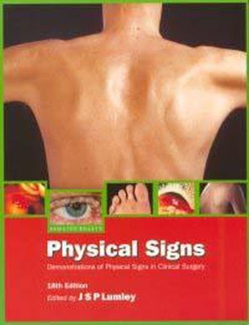 Hamilton Bailey's Physical Signs: Demonstrations of Physical Signs in Clinical Surgery by Hamilton Bailey's