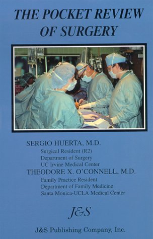 Pocket Review of Surgery by Sergio Huerta