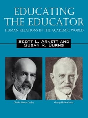 Educating the Educator: Human Relations in the Academic World