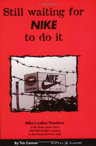 Still Waiting For Nike To Do It by Tim Connor
