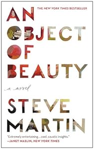 An Object of Beauty: A Novel