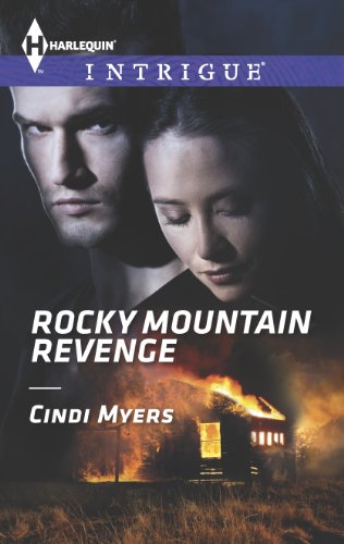 Rocky Mountain Revenge (Harlequin Intrigue) by Cindi Myers