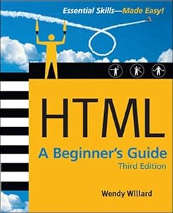HTML: A Beginner's Guide, Third Edition