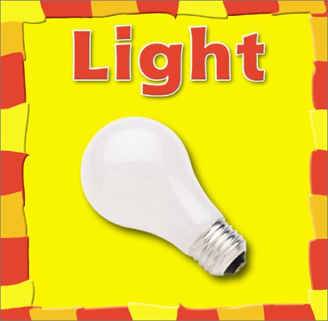 Light (Bridgestone Science Library) by Rebecca