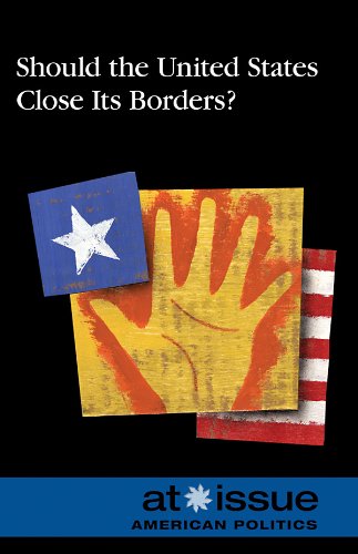 Should the U.S. Close Its Borders? by David Haugen  (Editor),