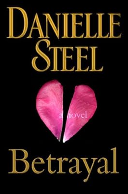 Betrayal: A Novel