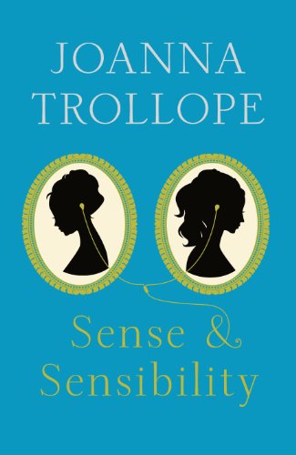 Sense and Sensibility by Joanna Trollope