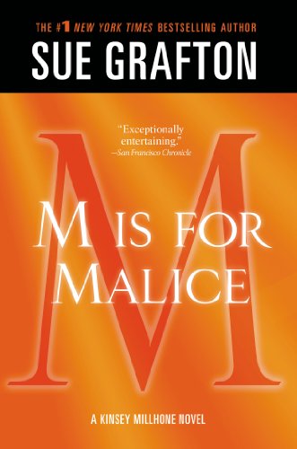 "M" is for Malice by Sue Grafton
