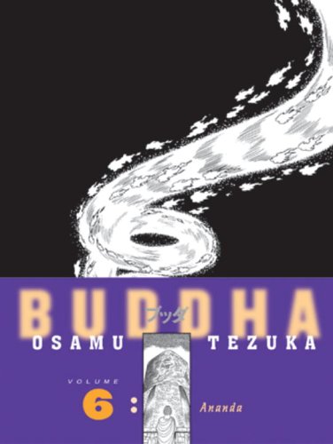 Buddha, Vol. 6: Ananda by Osamu Tezuka