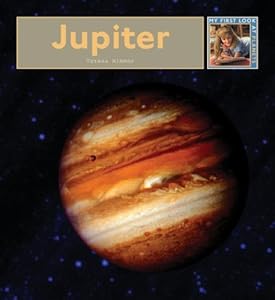 Jupiter (My First Look at Planets)