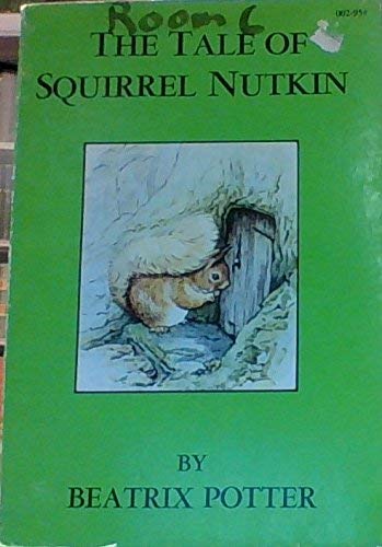 The Tale of Squirrel Nutkin by Beatrix Potter