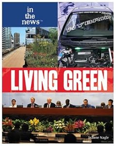Living Green (In the News) by Jeanne Nagle