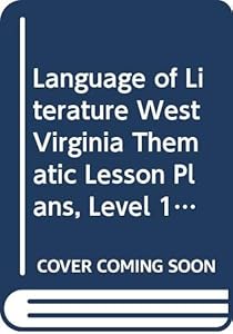 Language of Literature West Virginia Thematic Lesson Plans, Level 1 (Mcdougal Littell Language of Literature)