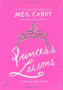Princess Lessons (A Princess Diaries Book)