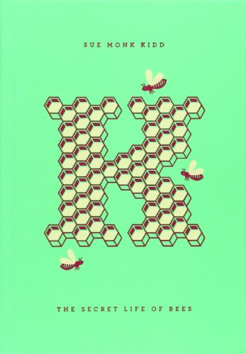The Secret Life of Bees by Sue Monk Kidd