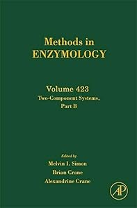 Two-Component Signaling Systems, Part B (Volume 423) (Methods in Enzymology, Volume 423)