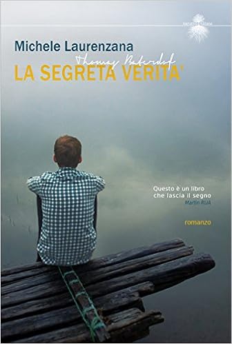 Michele Laurenzana - La segreta verità (Edizione 2015)