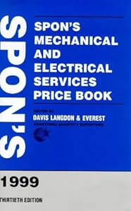 Spon's Mechanical and Electrical Services Price Book 1999 by Langdon Davis