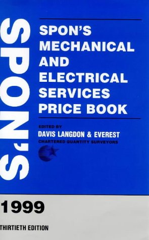 Spon's Mechanical and Electrical Services Price Book 1999 by Langdon Davis
