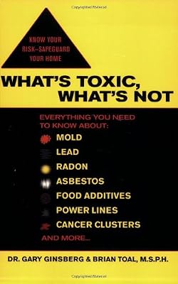 What's Toxic, What's Not