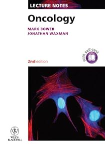 Oncology (Lecture Notes Book 61) by Mark Bower