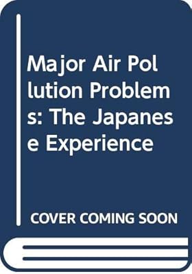 Major air pollution problems: The Japanese experience