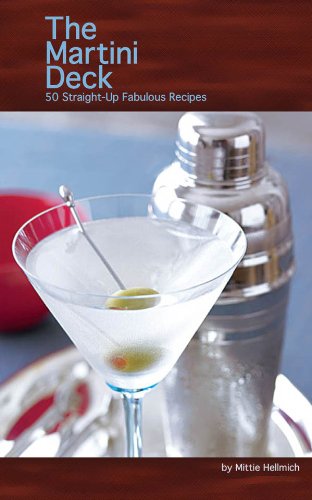 The Martini Deck by Mittie Hellmich