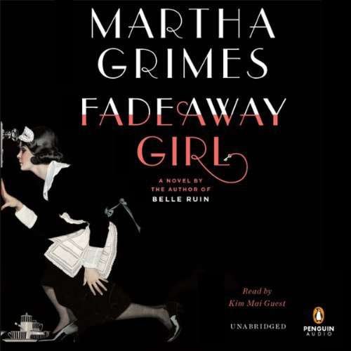 Fadeaway Girl: A Novel by Martha Grimes