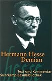 Suhrkamp BasisBibliothek (SBB), Nr.16, Demian: Text und Kommentar - Die Geschichte von Emil Sinclairs Jugend - Hermann Hesse