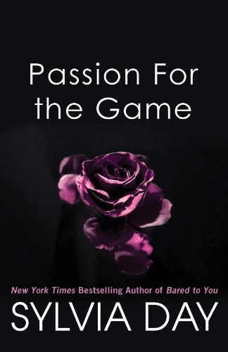 Passion for the Game by Sylvia Day