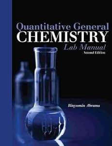 Quantitative General Chemistry by Binyomin Abrams