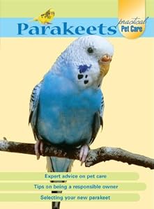 Parakeets (Practical Pet Care)