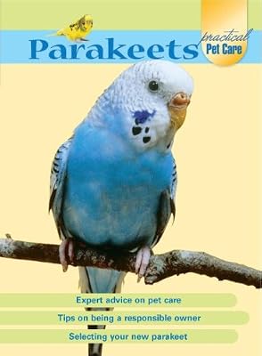 Parakeets (Practical Pet Care)