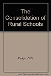 The Consolidation of rural Schools