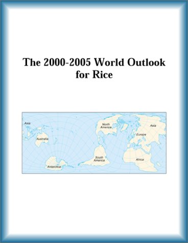 The 2000-2005 World Outlook for Rice by Research Group