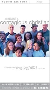 Becoming a Contagious Christian Youth Edition [VHS] by Mark Mittelberg