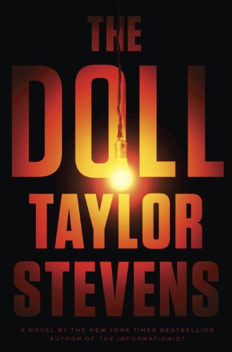 The Doll: A Vanessa Michael Munroe Novel by Taylor Stevens