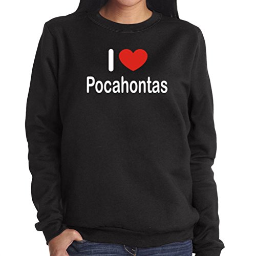 

I LOVE Pocahontas Womens Sweatshirt