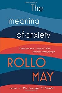 The Meaning of Anxiety