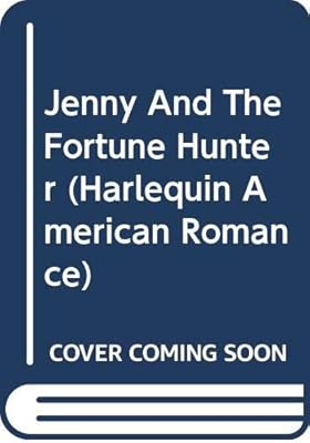 Jenny And The Fortune Hunter