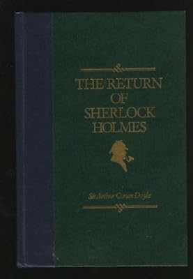 The return of Sherlock Holmes (World's best reading)