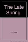The Late Spring
