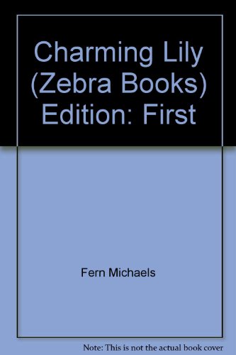 Charming Lily (Zebra Books) by Fern Michaels