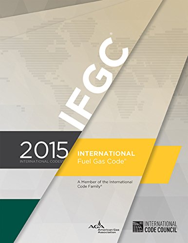 2015 International Fuel Gas Code by International Code Council