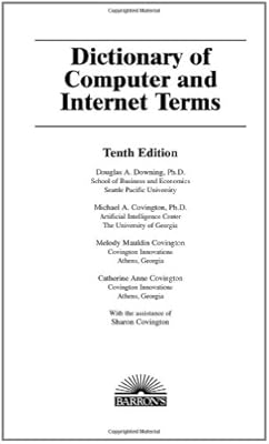 Dictionary of Computer and Internet Terms