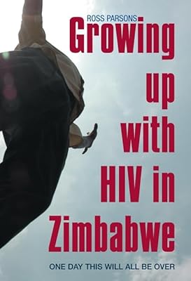 Growing up with HIV in Zimbabwe: One day this will all be over