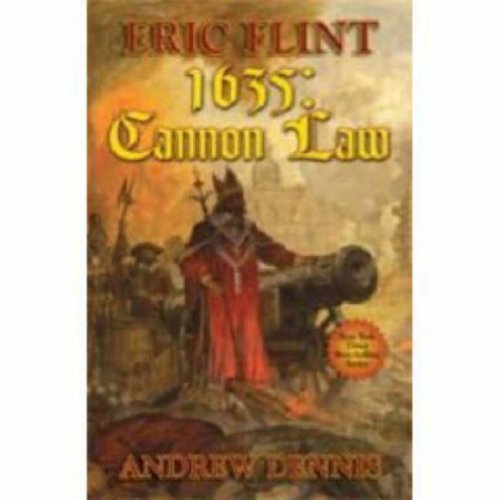 1635: Cannon Law (Ring of Fire) by Eric Flint