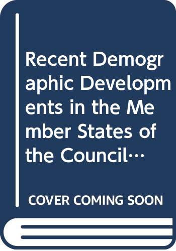 Recent Demographic Developments in the Member States of the Council of Europe and in Yugoslavia by unknown author