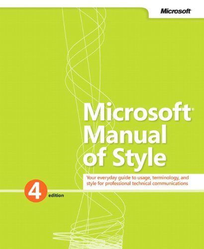 Microsoft Manual of Style (4th Edition) by CJ Microsoft Corporation